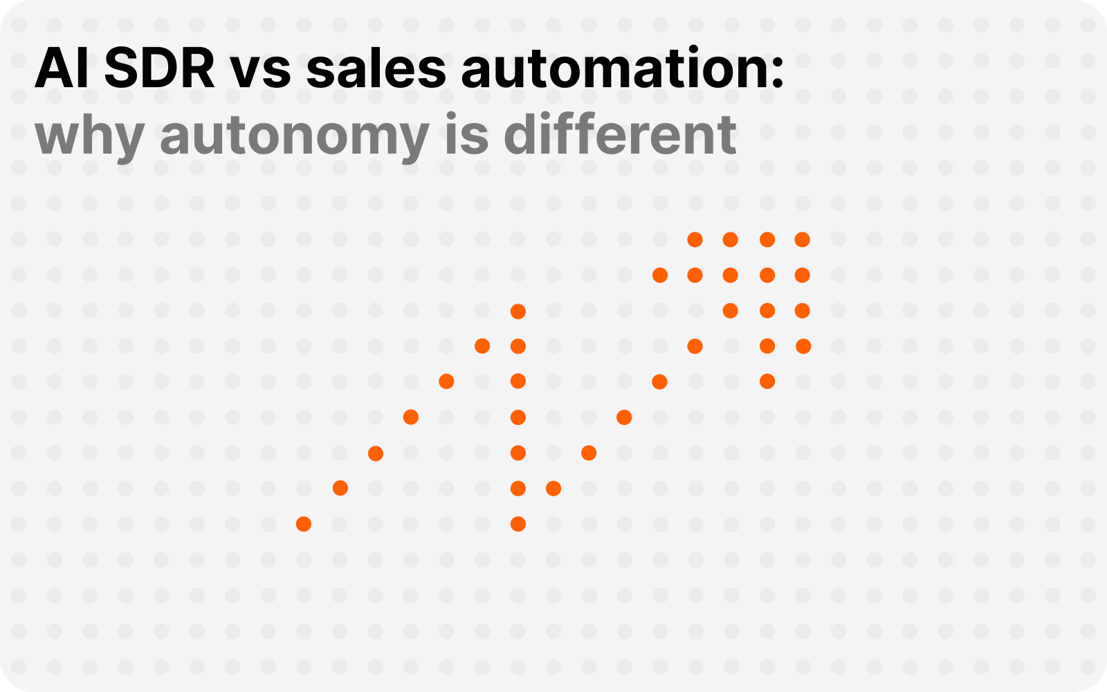 AI SDR vs sales automation: why autonomy is different