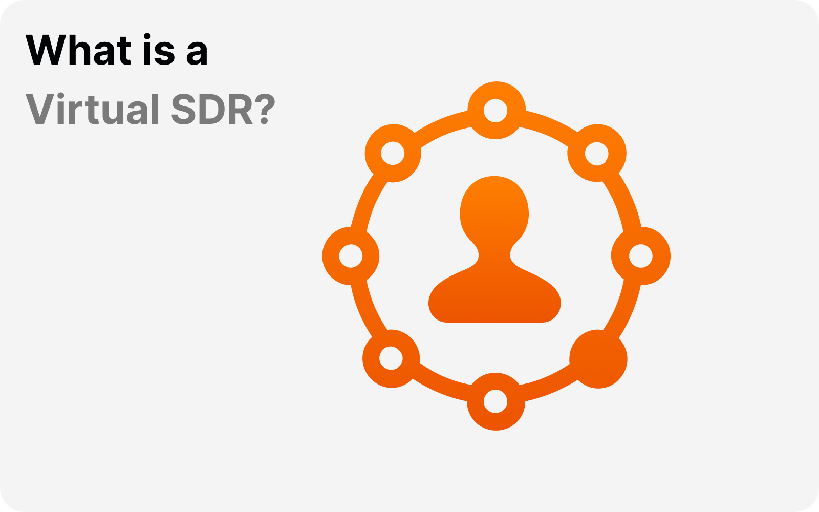 What is a Virtual SDR?
